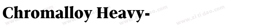 Chromalloy Heavy字体转换